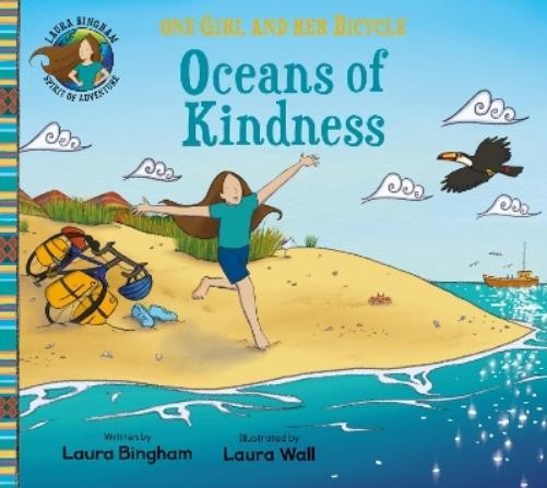Laura Bingham Oceans of Kindness (Paperback) One Girl and Her BicycleAnother great item from Rarewaves USA | Free delivery!
