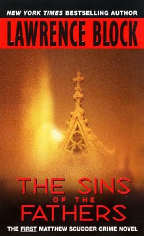 The Sins of the Fathers Mass Market Paperbound Lawrence BlockFree US Delivery | ISBN:038076363X