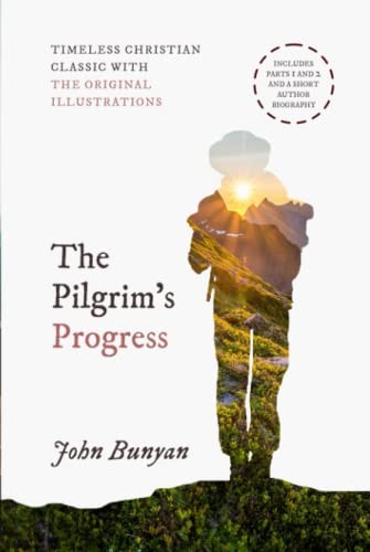 The Pilgrim's Progress: Parts 1 and 2 with the original illus... by Bunyan, JohnFREE US DELIVERY | ISBN: B0BHLCLQ8P | Quality Books