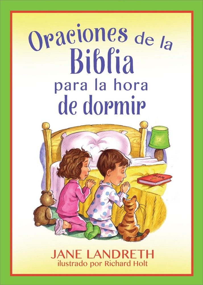Oraciones de la Biblia para la hora de dormir (Spanish Edition) by Jane Landreth
