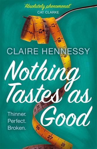 Nothing Tastes As Good by Hennessy, Claire Book The Fast Free ShippingFREE US DELIVERY | ISBN: 1471405745 | Quality Books