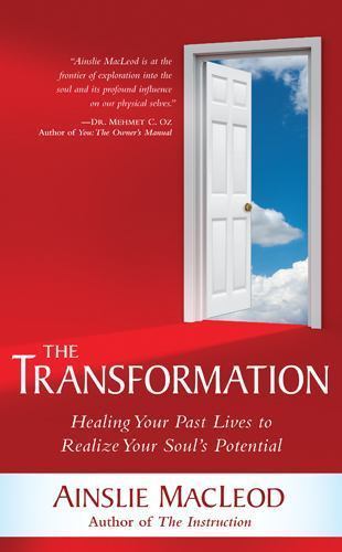 The Transformation: Healing Your Past Lives to Realize Your Soul's Potential, US