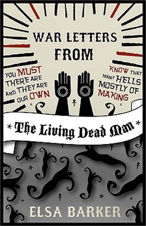 War Letters from the Living Dead Man (Paperback or Softback)
