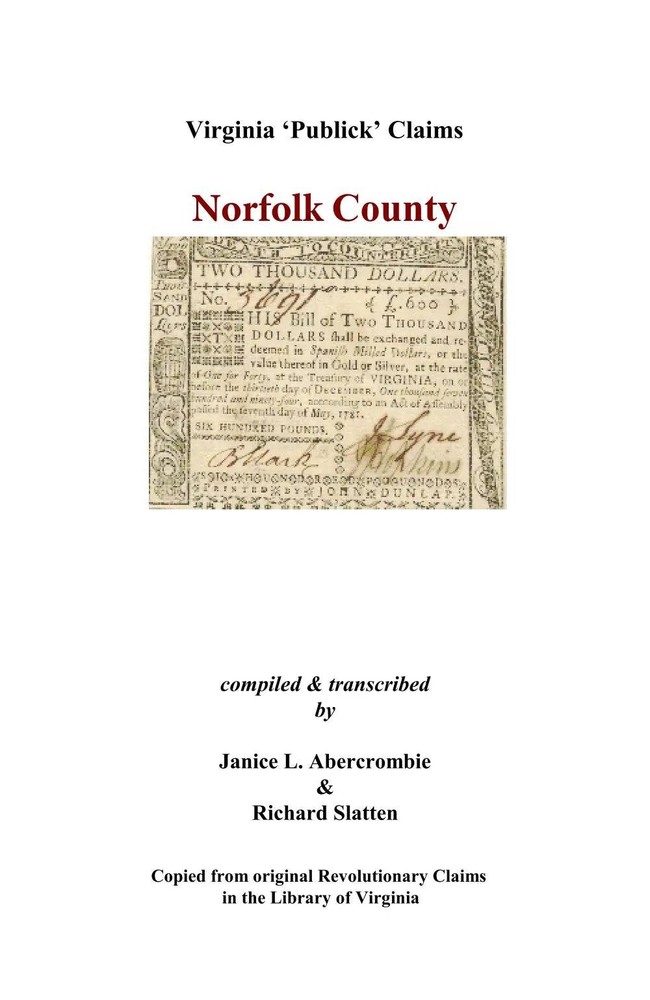 Norfolk County, Virginia Revolutionary Publick Claims GENEALOGY