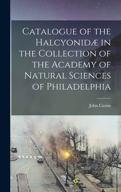 Catalogue Of The Halcyonid? In The Collection Of The Academy Of Natural Sci...-image