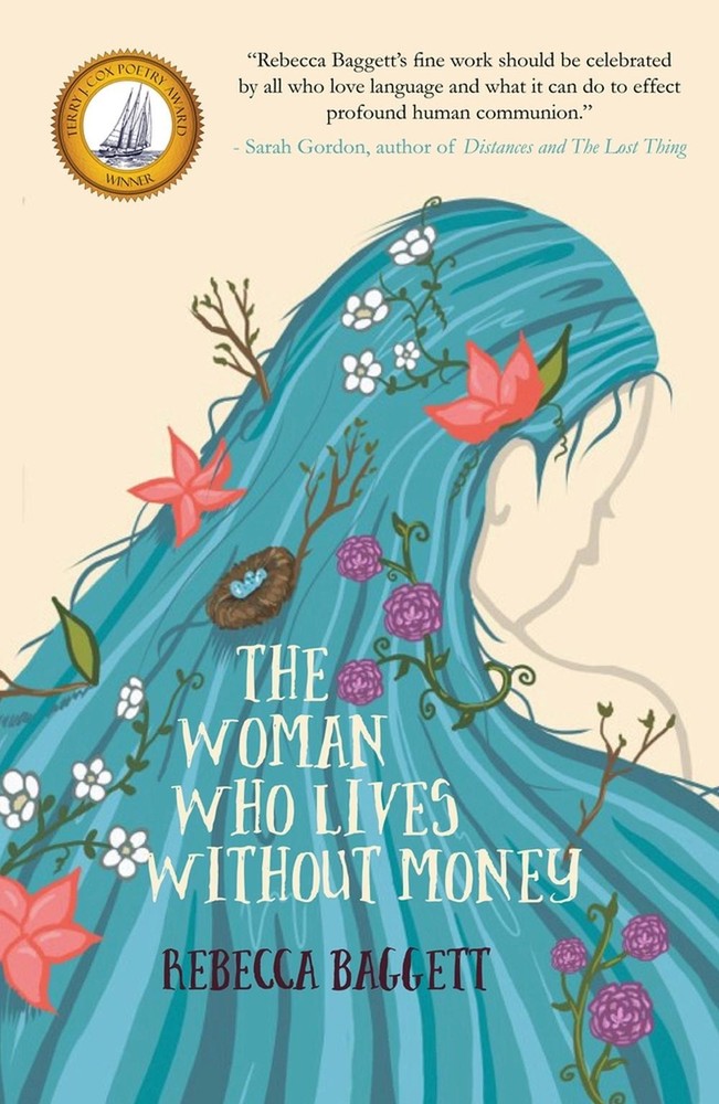 The Woman Who Lives Without Money by Rebecca Baggett (English) Paperback Book