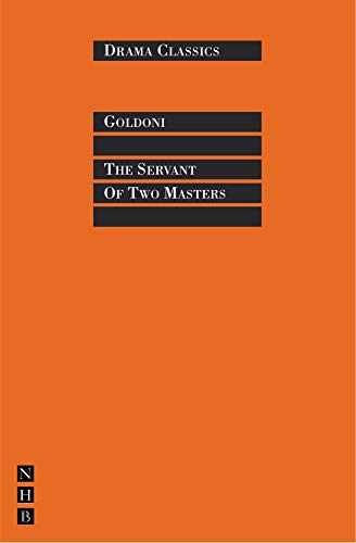 The Servant of Two Masters (Drama - Paperback, by Goldoni Carlo - Very Good x