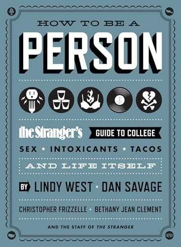 How to Be a Person: The - Paperback, by West Lindy; Savage - Very Good c