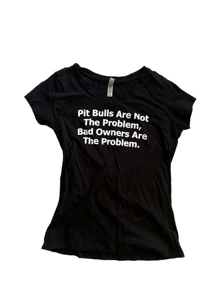 Pitbulls Are Not The Problem Black Dog Shirt Size XL (Runs Small)