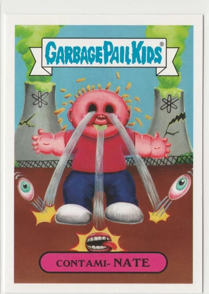 Contami-Nate 4b Garbage Pail Kids GPK 2017 Adam-geddon Trading Card