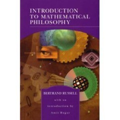 Introduction to Mathematical Philosophy Library of Essential Read