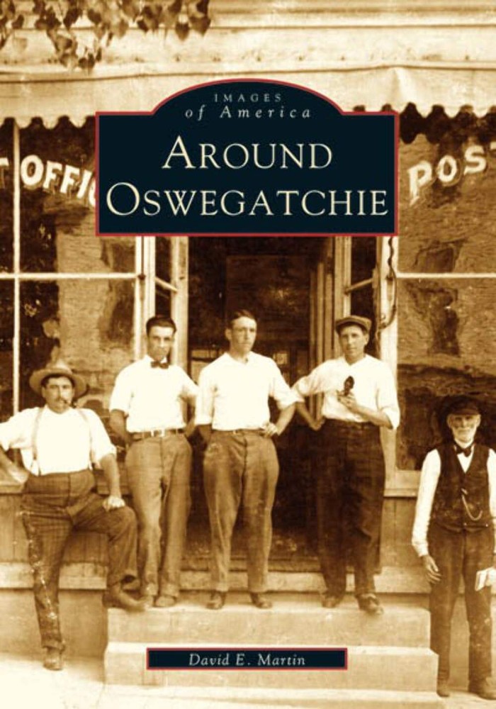 NEW Arcadia Publishing Around Oswegatchie, NY 9780738538334 Images of America Tr