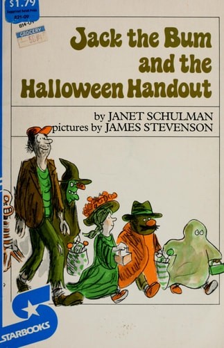 Jack the bum and the Halloween handout by Schulman, Janet, Good Book