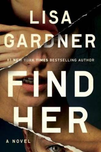 Find Her - Hardcover By Gardner, Lisa - GOOD