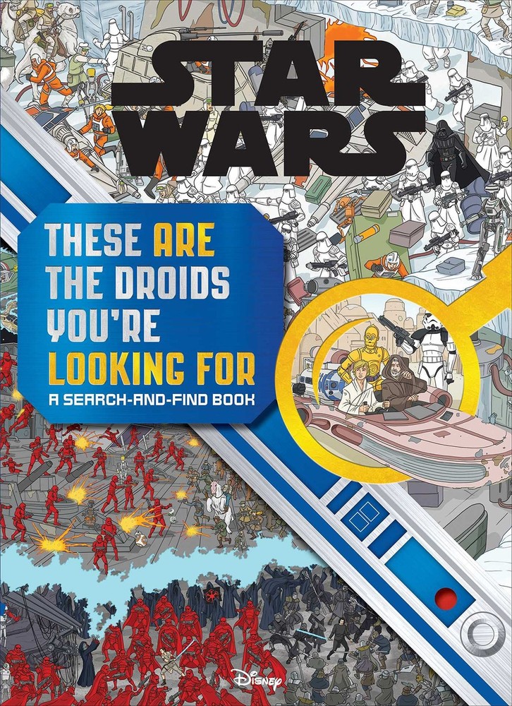 Star Wars Search and Find: These ARE the Droids You're Looking For by Wallace