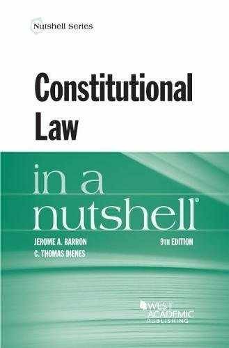 Constitutional Law in a Nutshell - Paperback, by Barron Jerome - Very Good