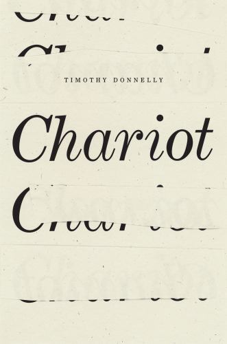 Chariot, Paperback by Donnelly, Timothy, Like New Used, Free shipping in the US