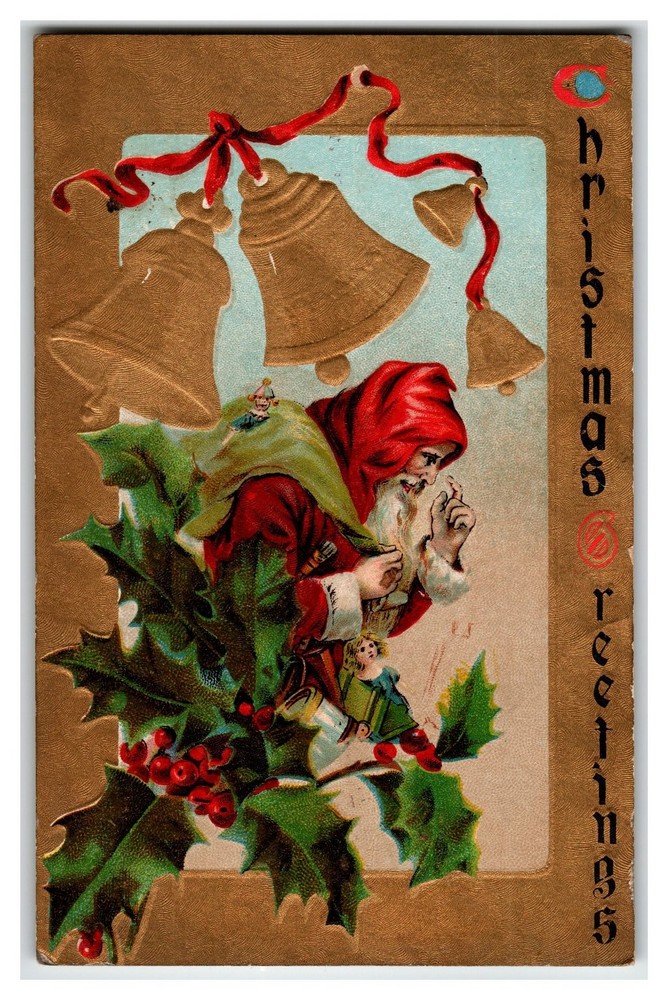 Vintage Christmas Postcard Santa Claus Gold Embossed Holly Golden Bells 1910s