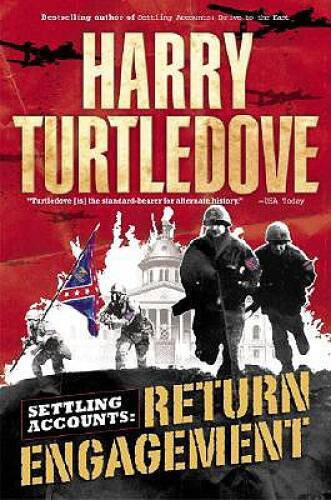Return Engagement (Settling Accounts, Book 1) - Paperback - VERY GOOD