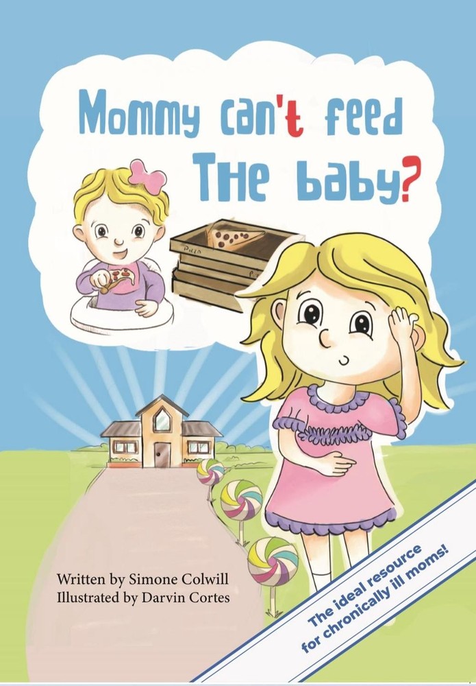 Mommy Can't Feed The Baby? by Simone Colwill (English) Paperback Book