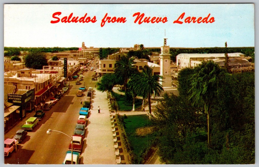 Vtg Postcard Plaza Hidalgo Nuevo Laredo, Tamaulipas, Mexico 1950s