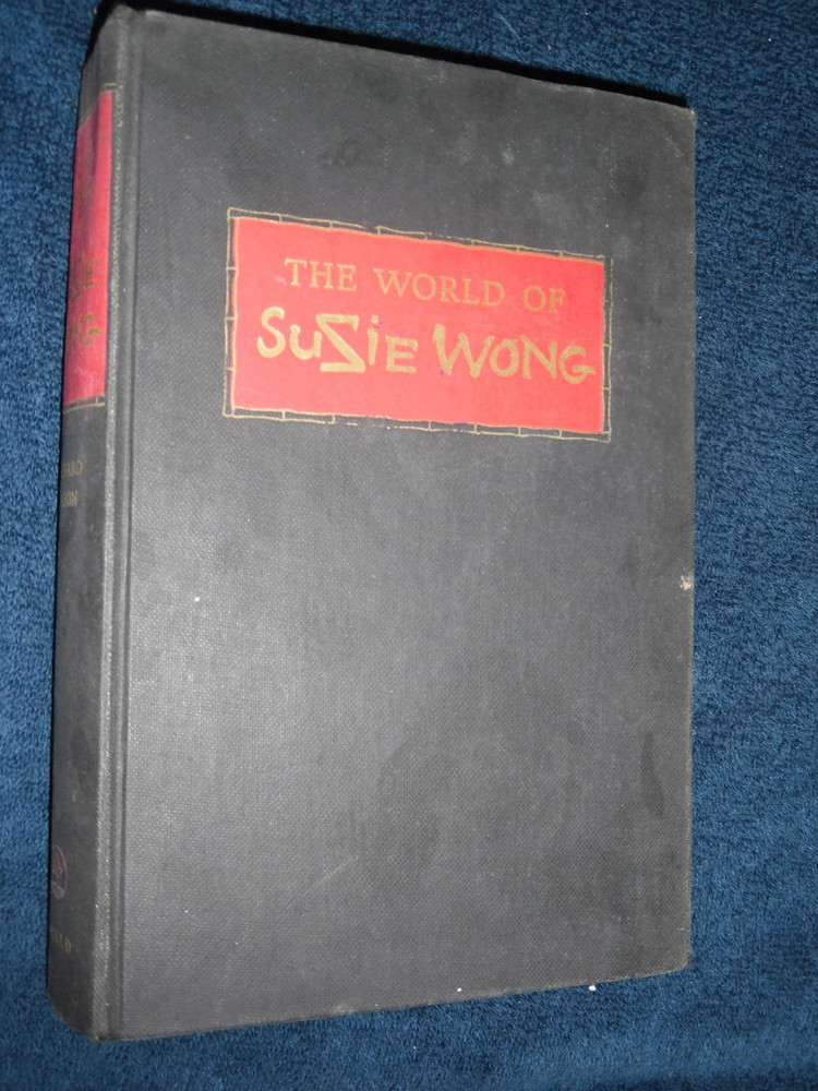The World of Suzie Wong by Richard Mason 2nd Printing Hardcover