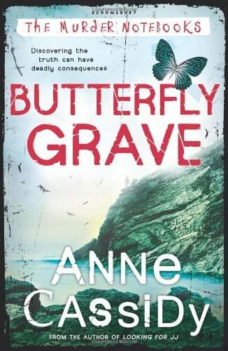Butterfly Grave (Murder Notebooks) By Anne Cassidy