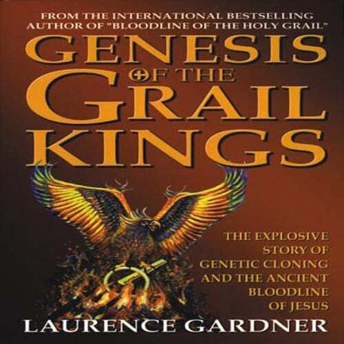Genesis of the Grail Kings by Laurence Gardner: Used