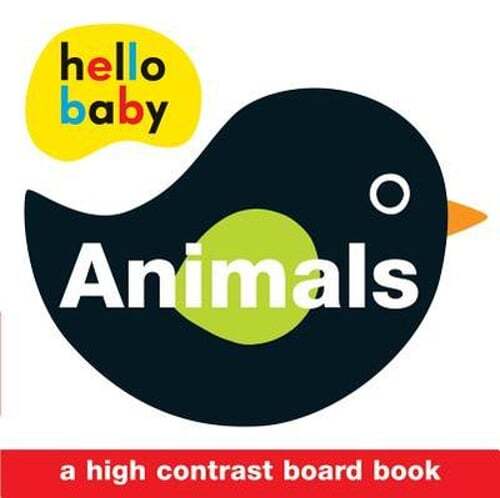 Hello Baby: Animals: A High-Contrast Board Book by Roger Priddy: Used