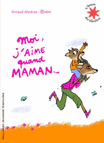 Moi j'aime quand maman (L'heure des h... by Almeras, Arnaud Paperback / softbackFREE US DELIVERY | ISBN: 207065950X | Quality Books