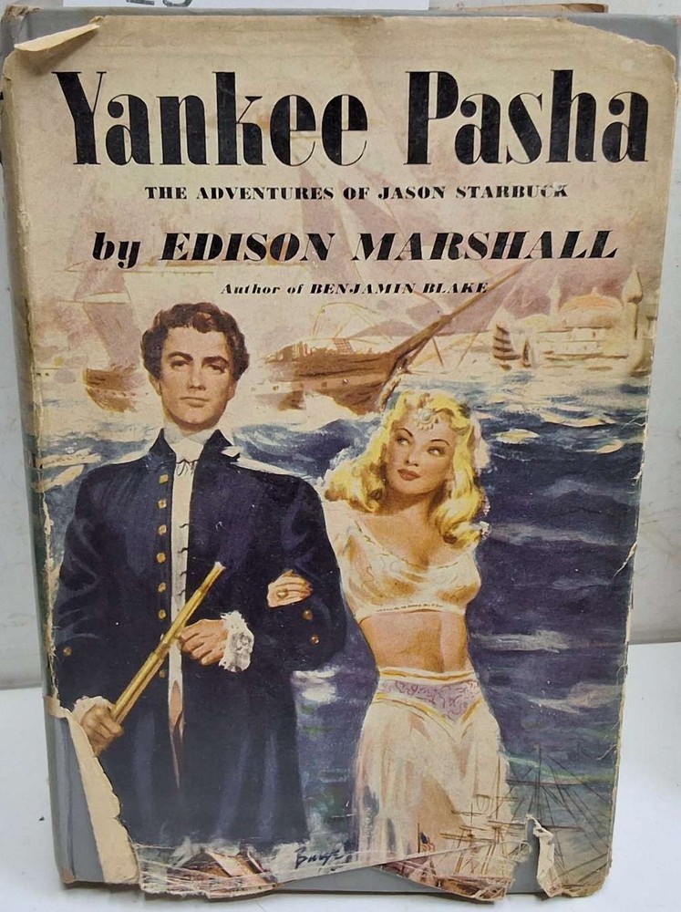 Yankee Pasha By Edison Marshall~1948