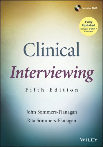 Clinical Interviewing, USED-Acceptable, Sommers-Flanagan, John,Sommers-Flanagan,
