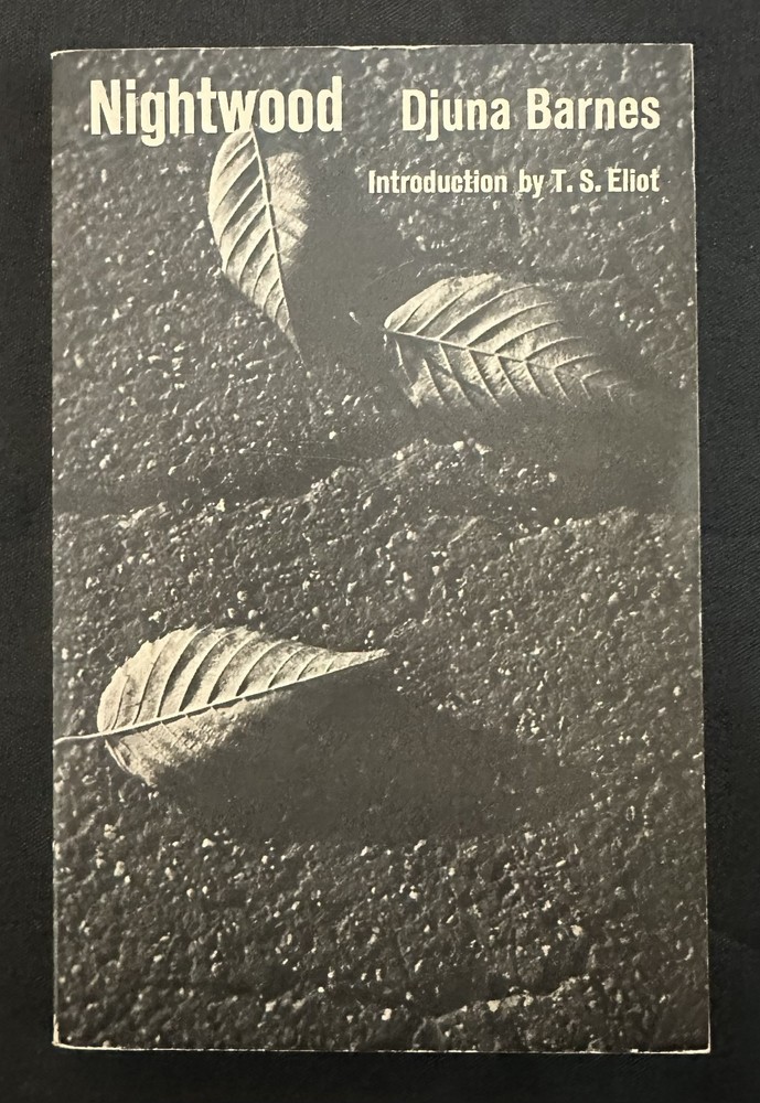 Nightwood by Djuna Barnes. New Directions edition. PB.