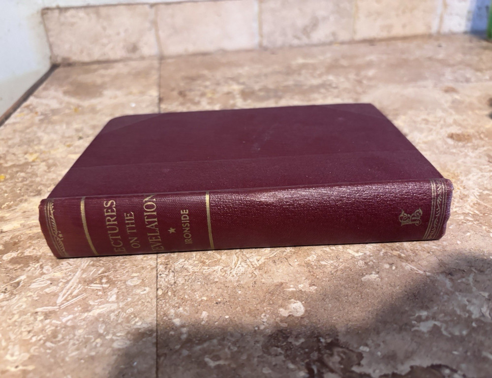 H. A. Ironside Lectures on the Book of Revelation Hardcover Loizeaux Bros