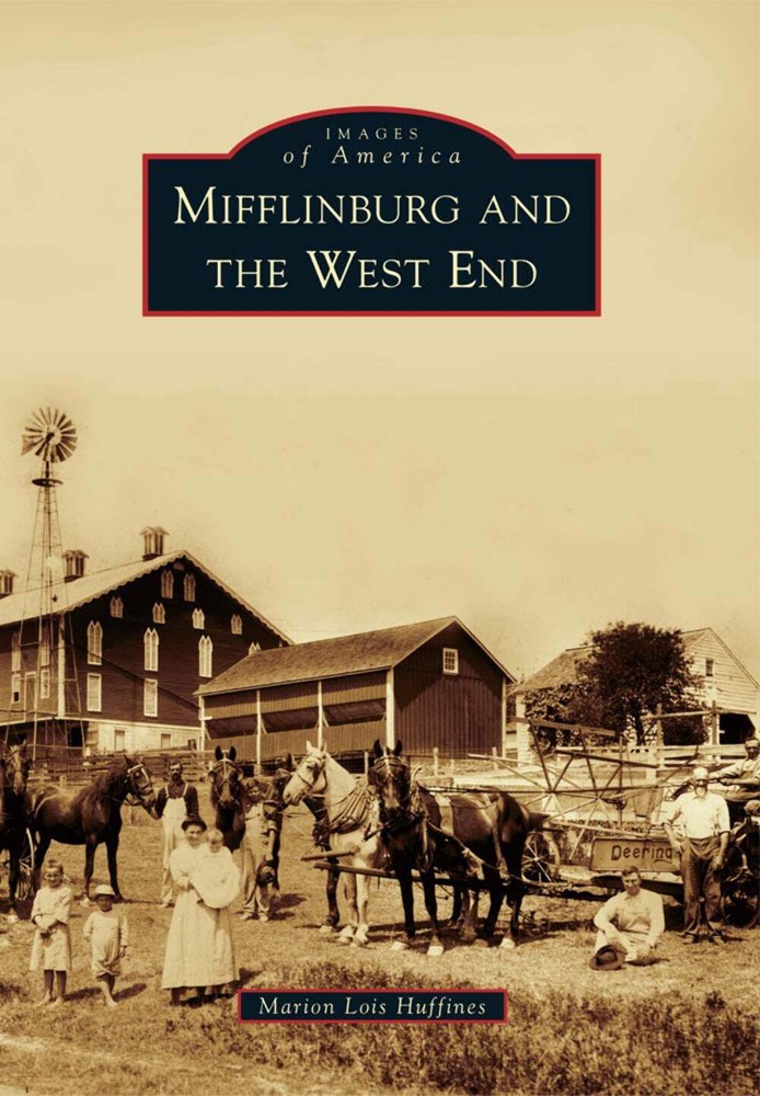 NEW Arcadia Publishing Mifflinburg and the West End, PA 9780738592121 Images of